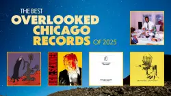 The best overlooked Chicago records of 2025